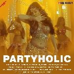 Partyholic - Vaibhav Vashishtha Song Download